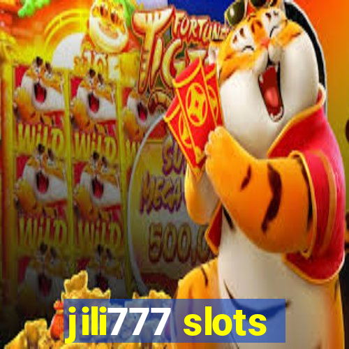 jili777 slots